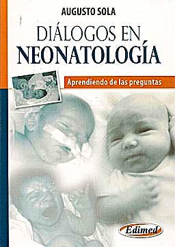 Portada del libro 9789872427597 Dialogos en Neonatologia. Aprendiendo de las Preguntas