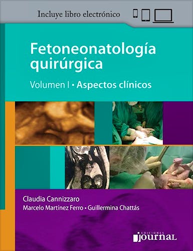 Portada del libro 9789873954801 Fetoneonatología Quirúrgica, Vol. 1: Aspectos Clínicos