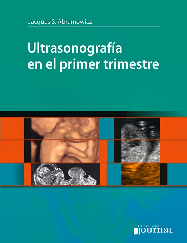 Portada del libro 9789874922069 Ultrasonografía en el Primer Trimestre