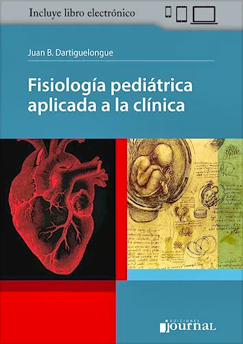 Fisiología Pediátrica Aplicada a la Clínica