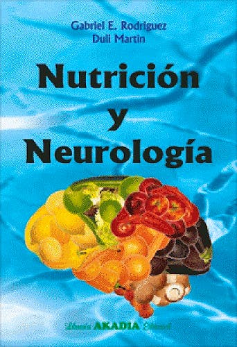 Portada del libro 9789875702509 Nutrición y Neurología
