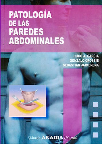 Portada del libro 9789875702561 Patología de las Paredes Abdominales