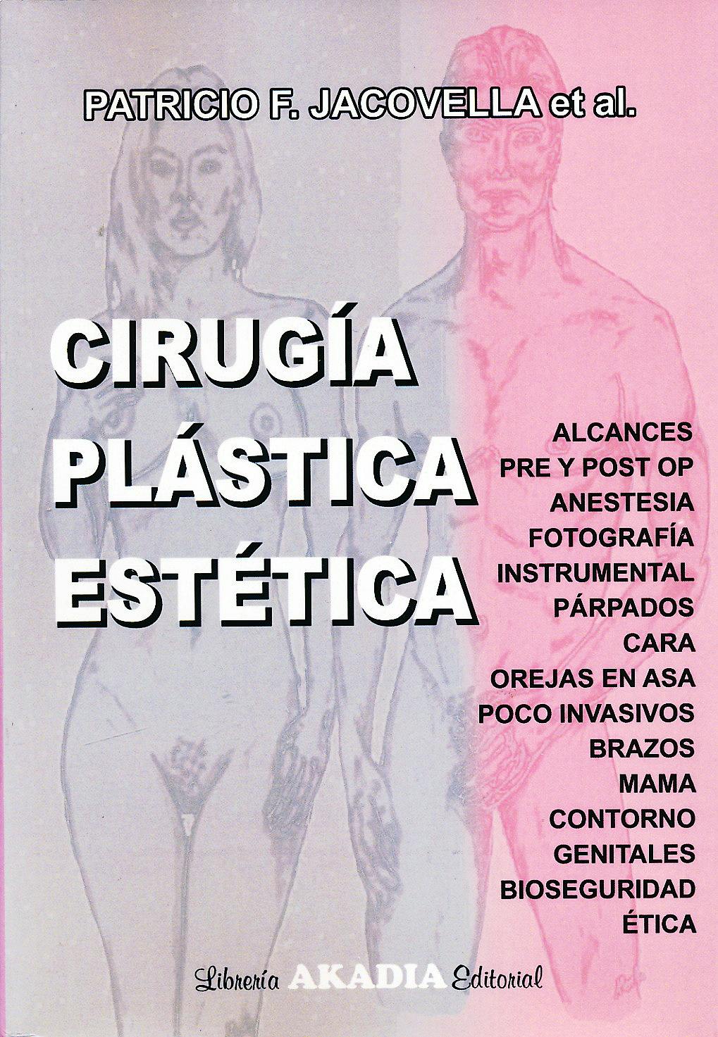 Portada del libro 9789875702691 Cirugía Plástica y Estética