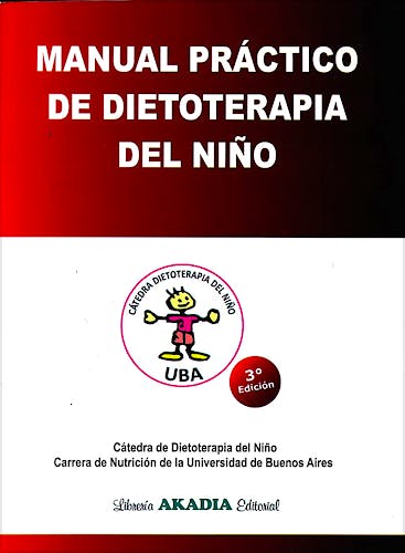 Portada del libro 9789875703247 Manual Práctico de Dietoterapia del Niño