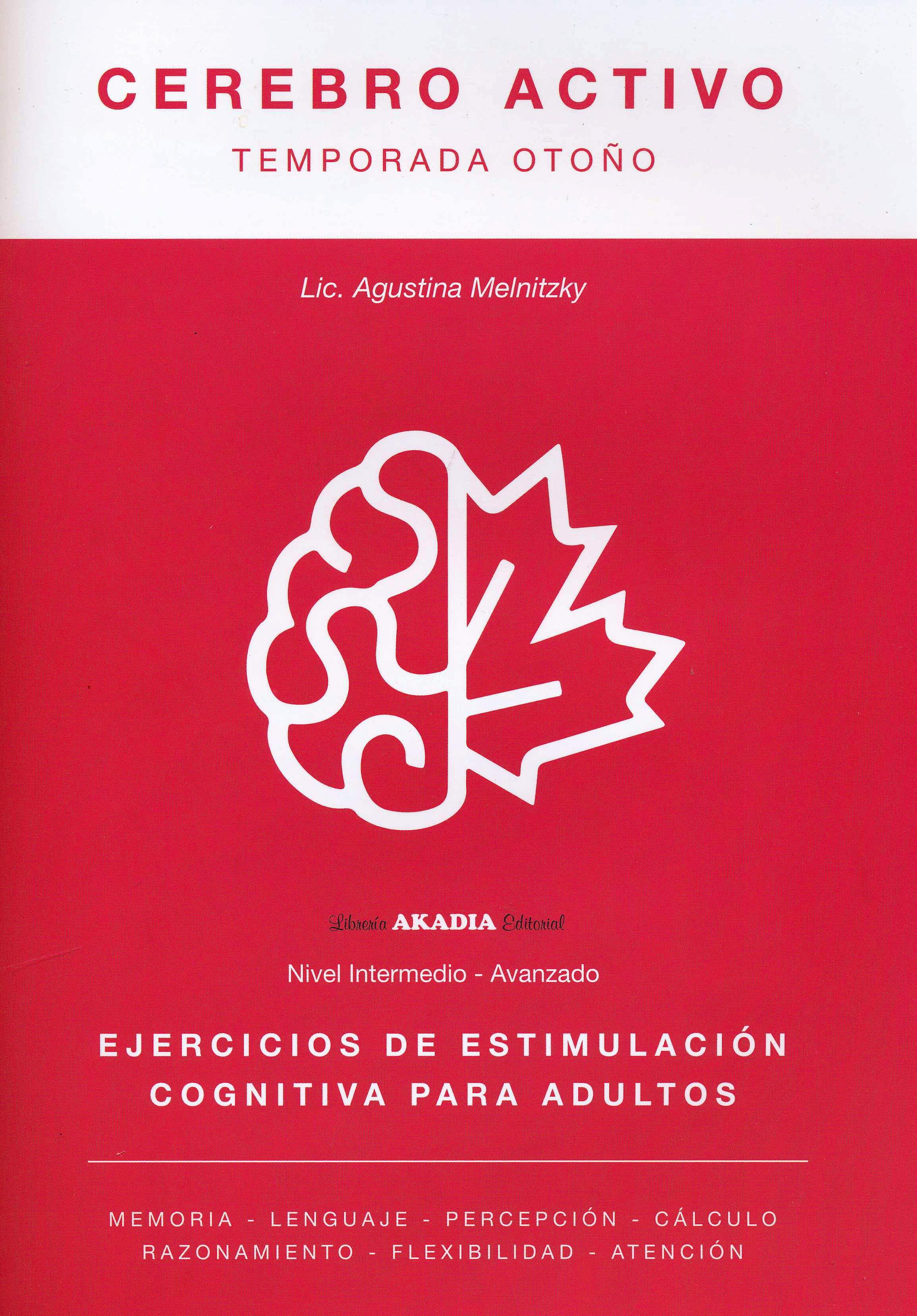 Portada del libro 9789875704282 Cerebro Activo. Temporada Otoño. Ejercicios de Estimulación Cognitiva para Adultos. Nivel Intermedio-Avanzado