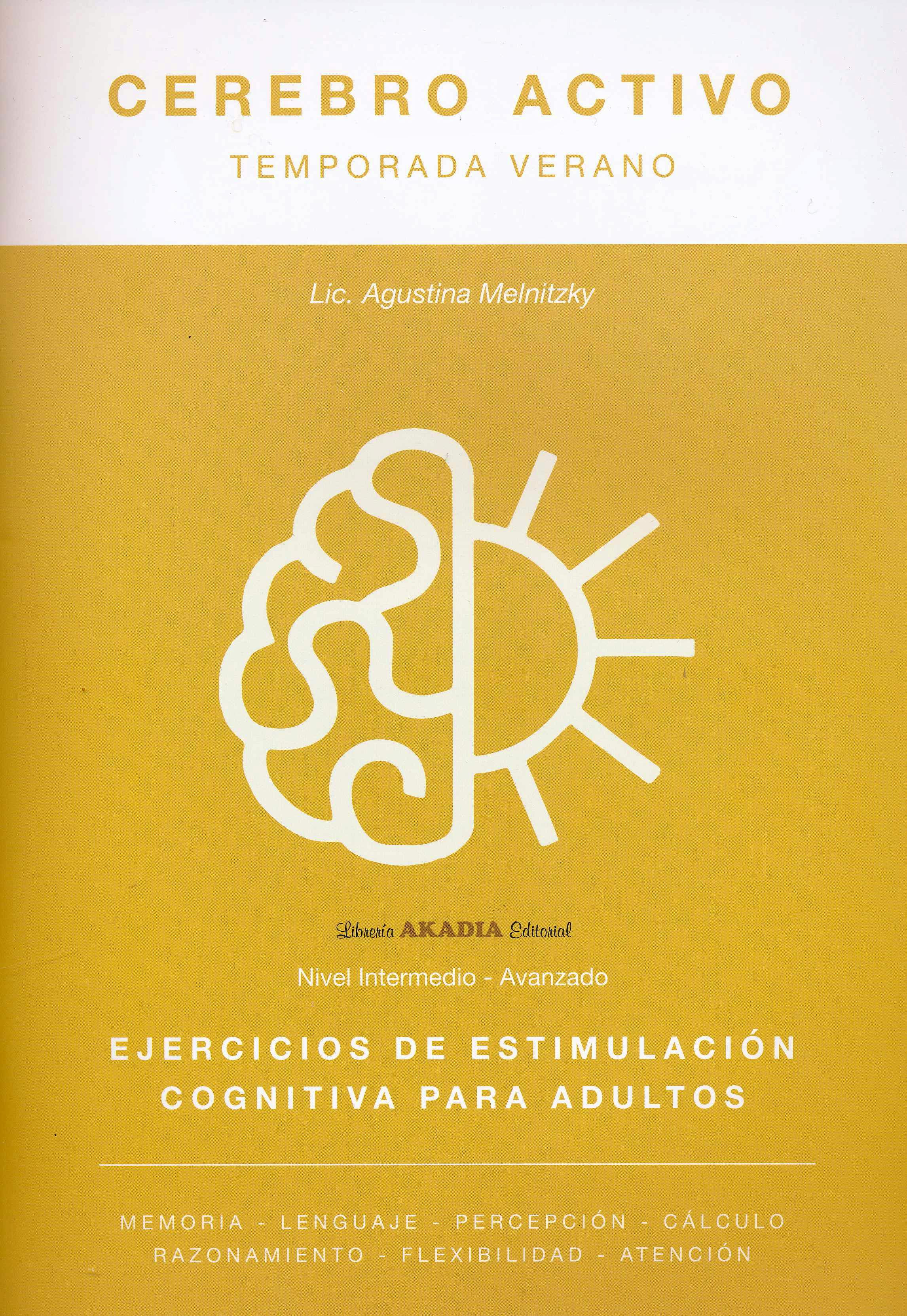 Portada del libro 9789875704299 Cerebro Activo. Temporada Verano. Ejercicios de Estimulación Cognitiva para Adultos. Nivel Intermedio-Avanzado