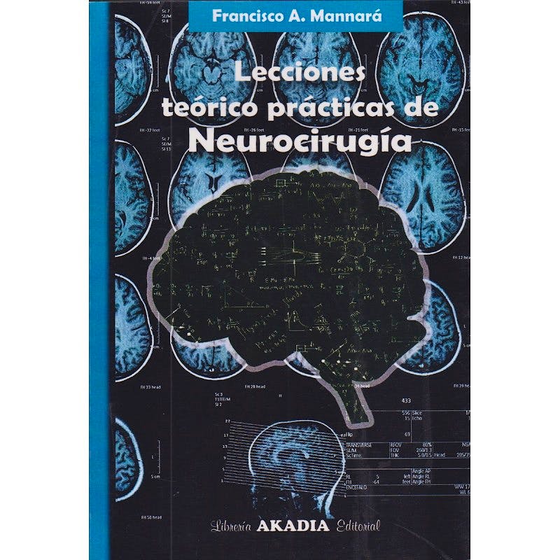 Portada del libro 9789875705012 Lecciones Teórico Prácticas de Neurocirugía