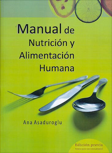 Portada del libro 9789875912588 Manual de Nutrición y Alimentación Humana