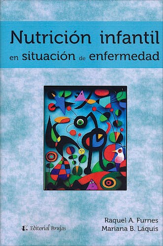 Portada del libro 9789875915794 Nutrición Infantil en Situación de Enfermedad
