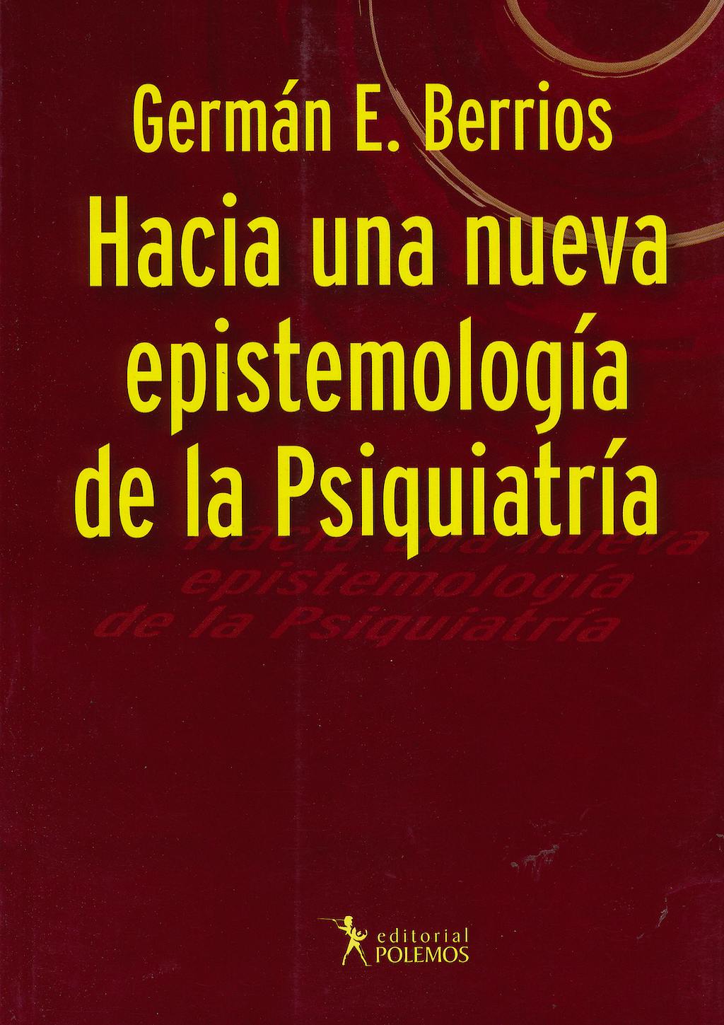 Portada del libro 9789876490320 Hacia una Nueva Epistemología de la Psiquiatría
