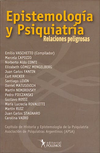 Portada del libro 9789876490399 Epistemologia y Psiquiatria. Relaciones Peligrosas