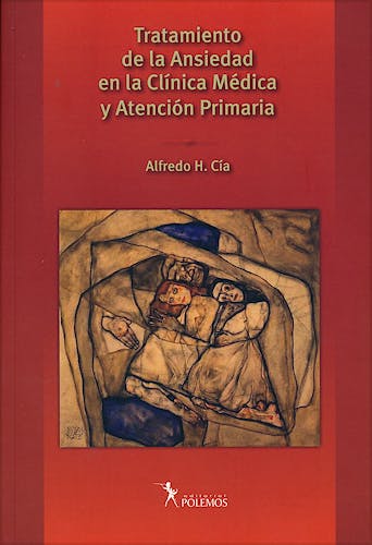 Portada del libro 9789876490580 Tratamiento de la Ansiedad en la Clínica Médica y Atención Primaria