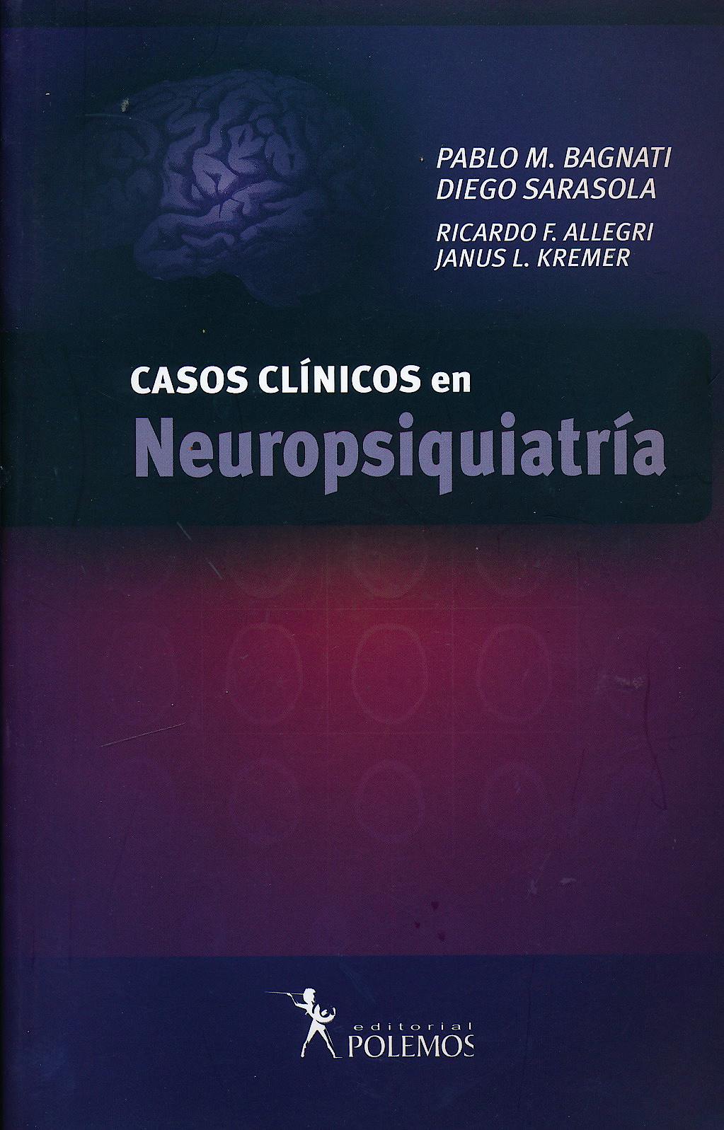Portada del libro 9789876490818 Casos Clínicos en Neuropsiquiatría