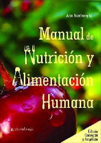 Portada del libro 9789877601282 Manual de Nutrición y Alimentación Humana