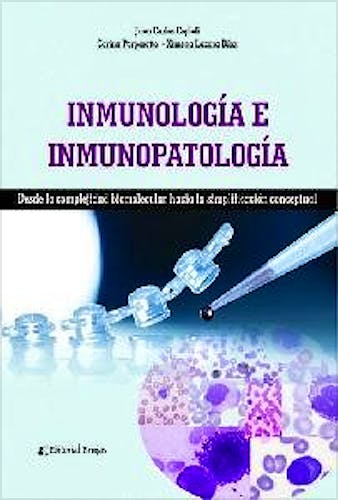 Portada del libro 9789877601367 Inmunología e Inmunopatología. Desde la Complejidad Biomolecular hacia la Simplificación Conceptual