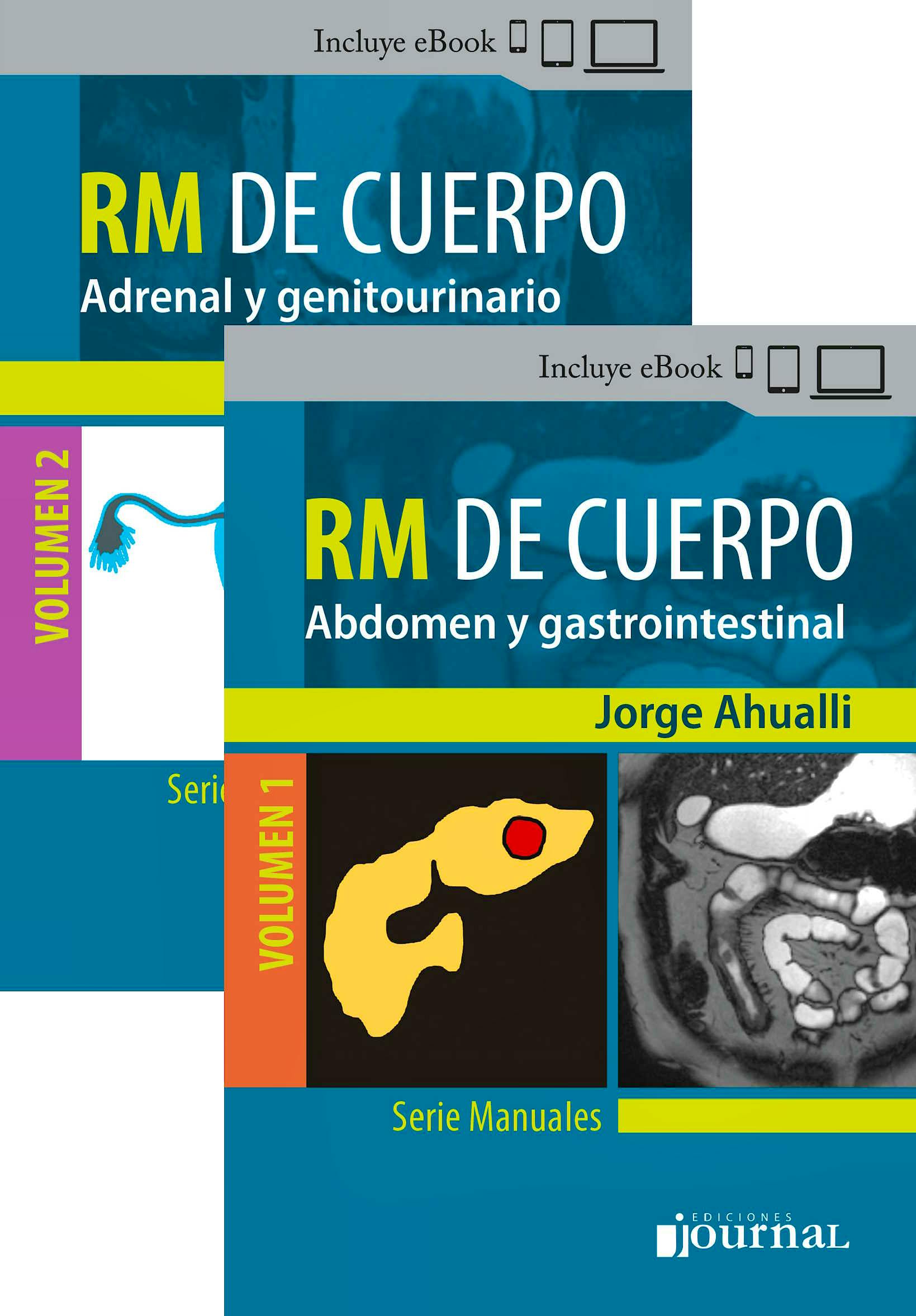 Portada del libro 9789878452999 Manual de RM de Cuerpo (2 Volúmenes): Vol. 1 Addomen y Gastrointestinal - Vol. 2 Adrenal y Genitourinario