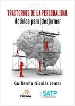 Portada del libro 9789878635927 Trastornos de la Personalidad: Modelos para (Des)armar
