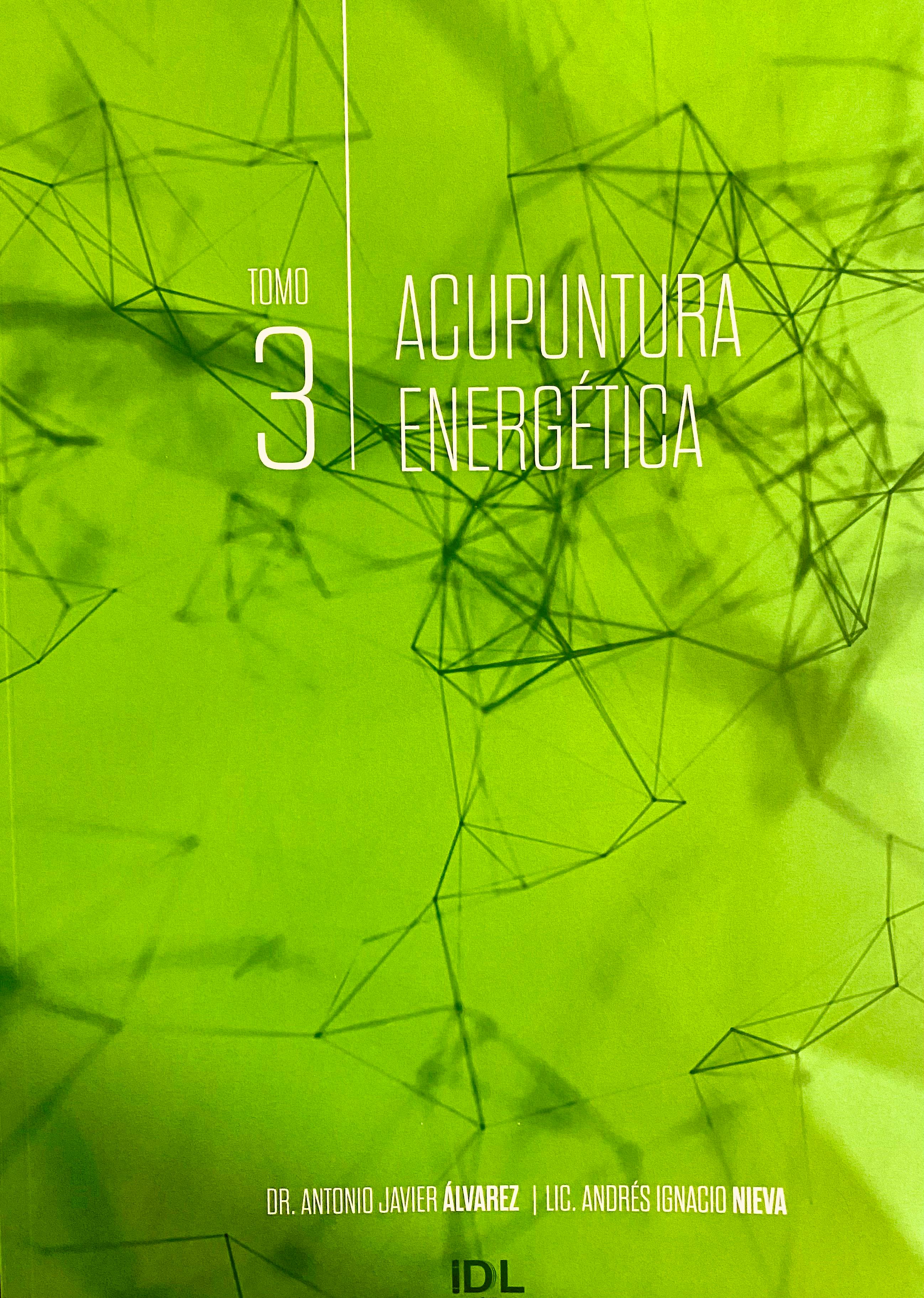 Portada del libro 9789878910253 Acupuntura Energética. Tomo 3: Fisiopatología