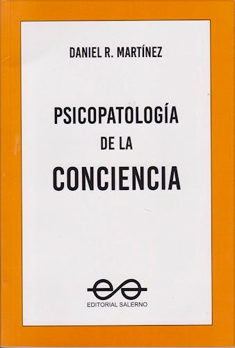 Portada del libro 9789879083567 Psicopatología de la Conciencia
