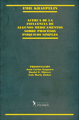 Portada del libro 9789879165492 Acerca de la Influencia de Algunos Medicamentos sobre Procesos Psíquicos Simples
