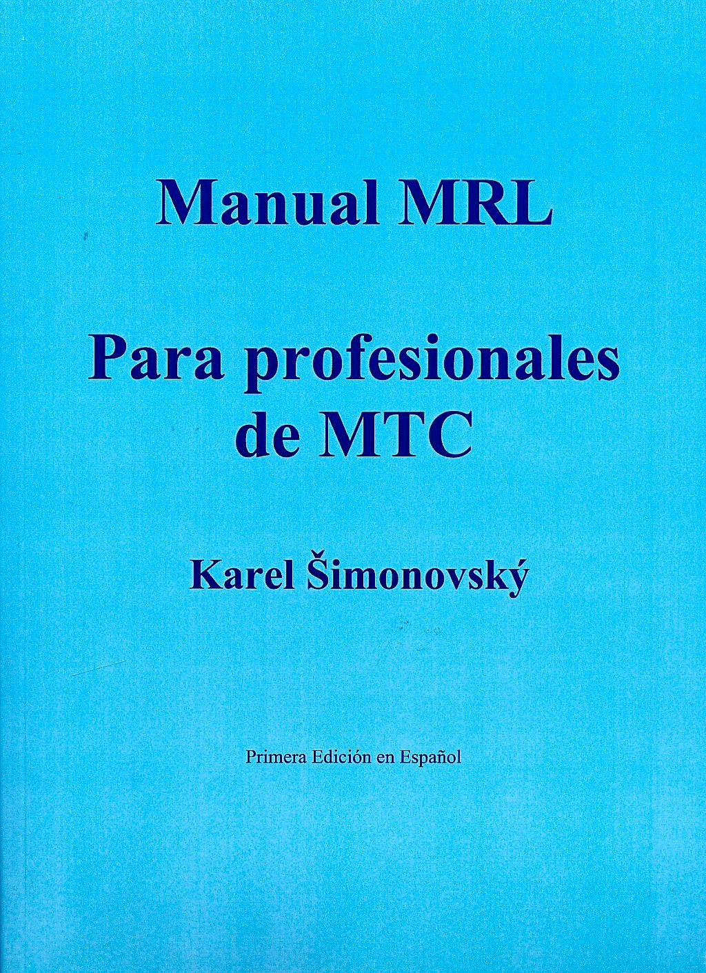 Portada del libro 9789899727236 Manual Mrl para Profesionales de Mtc