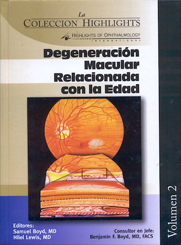 Portada del libro 9789962613404 Degeneración Macular Relacionada con la Edad (Colección Highlights, Vol. 2)