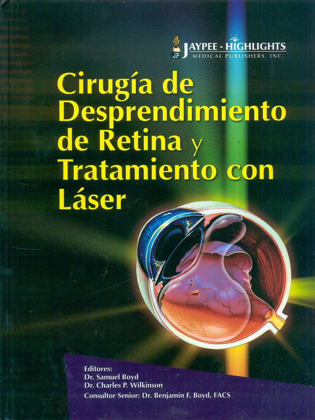 Portada del libro 9789962678014 Cirugia de Desprendimiento de Retina y Tratamiento con Laser