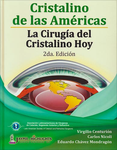 Portada del libro 9789962678779 Cristalino de las Americas. la Cirugia del Cristalino Hoy