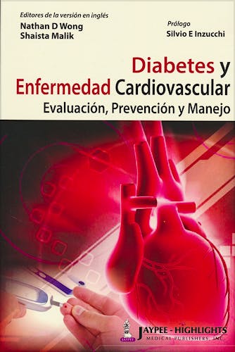 Portada del libro 9789962678809 Diabetes y Enfermedad Cardiovascular. Evaluación, Prevención y Manejo
