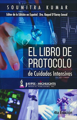 Portada del libro 9789962678953 El Libro de Protocolo de Cuidados Intensivos
