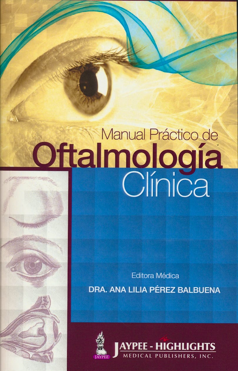 Portada del libro 9789962717041 Manual Práctico de Oftalmología Clínica