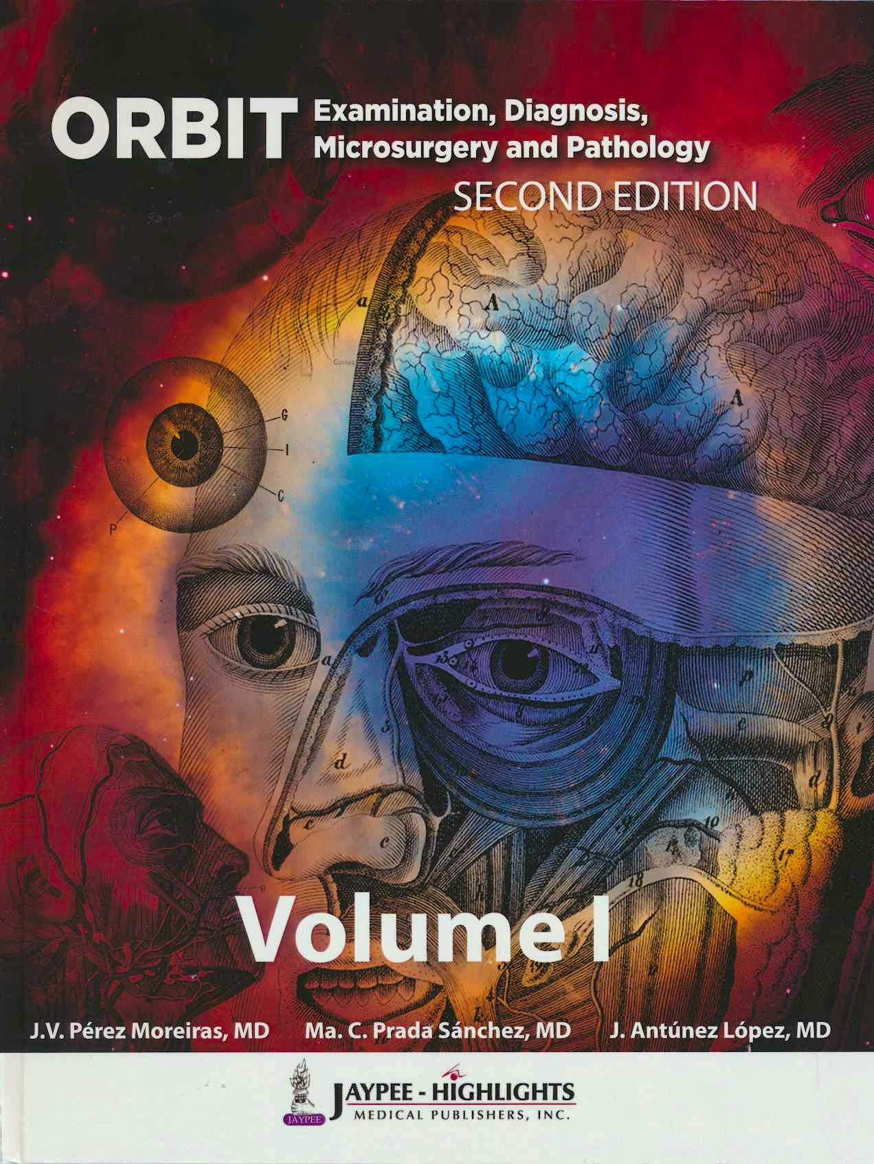 Portada del libro 9789962717065 ORBIT: Examination, Diagnosis, Microsurgery and Pathology, 2 Vols.
