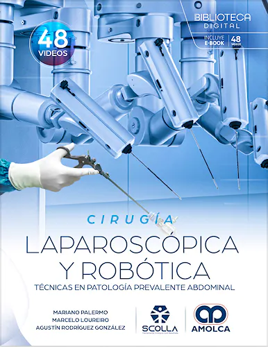 Portada del libro 9789962748199 Cirugía Laparoscópica y Robótica. Técnicas en Patología Prevalente Abdominal