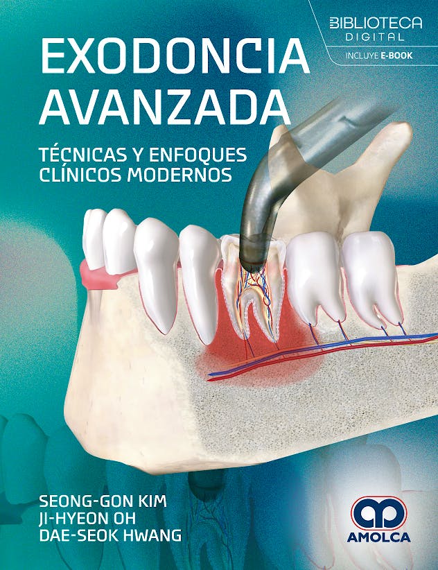Portada del libro 9789962860471 Exodoncia Avanzada. Técnicas y Enfoques Clínicos Modernos