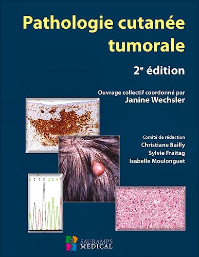 Portada del libro 9791030300581 Pathologie Cutanee Tumorale