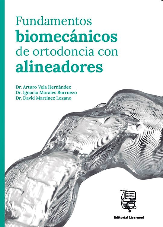 Portada del libro 9791399006056 Fundamentos Biomecánicos de Ortodoncia con Alineadores