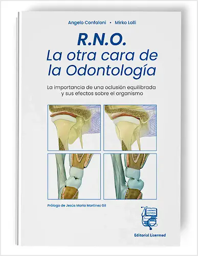 Portada del libro 9791399153002 RNO. La Otra Cara de la Odontología. La Importancia de una Oclusión Equilibrada y sus Efectos Sobre el Organismo