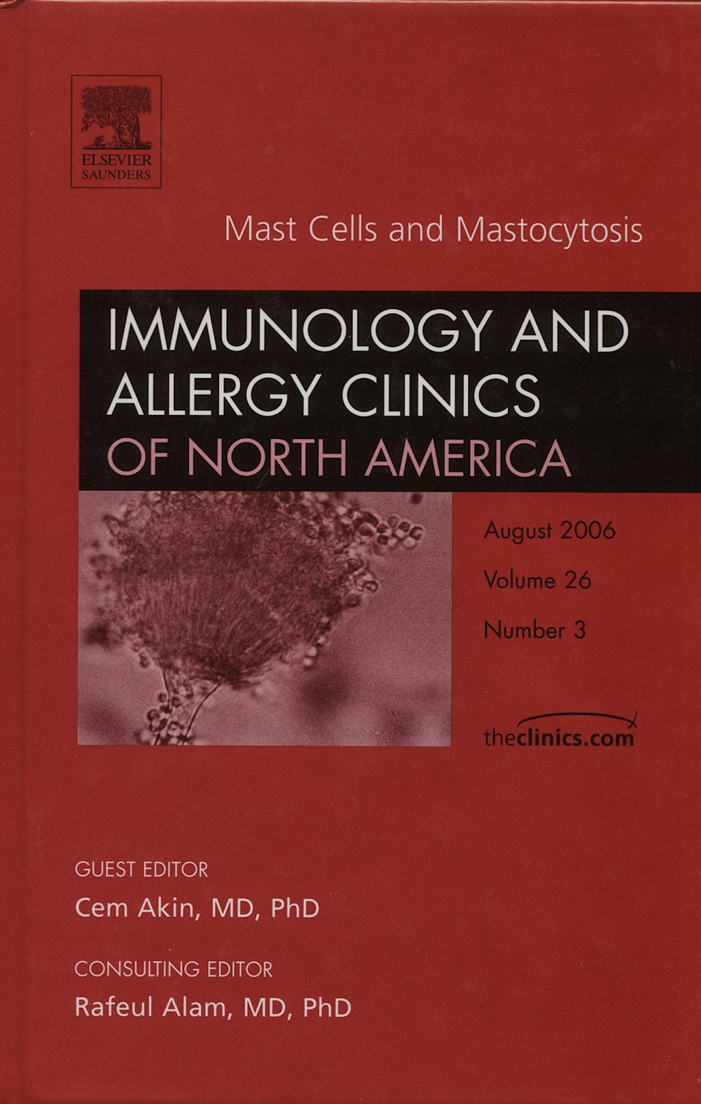 Portada del libro 9791416038084 Mast Cells and Mastocytosis. Inmunology and Allergy Clinics of North America