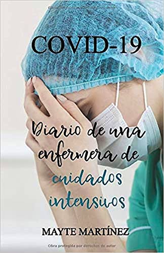 Portada del libro 9798644669431 COVID-19 Diario de una enfermera de UVI